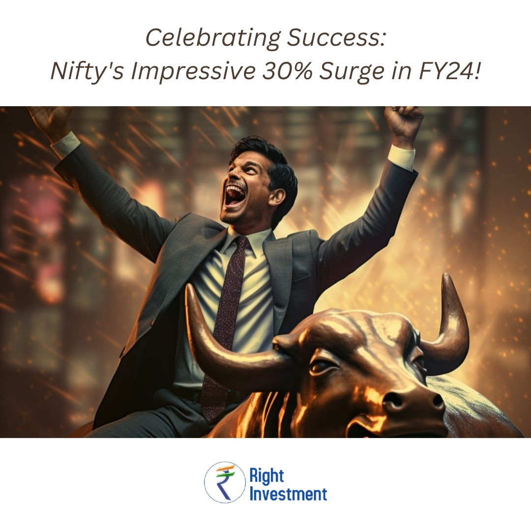 Celebrating Success Nifty Surges 30% in FY24!